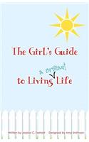 Girl's Guide To Living A Brilliant Life!