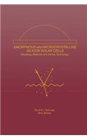 Amorphous and Microcrystalline Silicon Solar Cells: Modeling, Materials and Device Technology