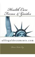 Health Care Forms and Guides: Alllegaldocuments.com