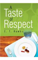 Taste of Respect