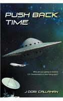 Push Back Time: (English)