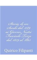 Storia di un Secolo dal 1789 ai Giorni Nostri Fascicolo Terzo dal 1859 al 1865