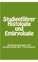 Studienführer Histologie und Embryologie
