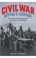 Civil War Myths and Legends