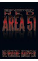 Condition Red Area 51