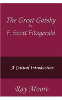 Great Gatsby by F. Scott Fitzgerald