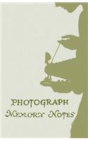 Photograph Memory Notes