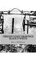 Oregon Coast Drawings -- Black & White