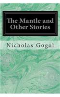 Mantle and Other Stories