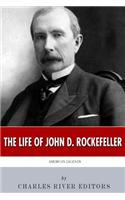 American Legends: The Life of John D. Rockefeller