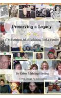 Preserving A Legacy