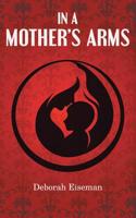 In a Mother's Arms