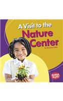 A Visit to the Nature Center