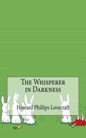 The Whisperer in Darkness