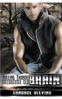 Brain: (Rolling Thunder Motorcycle Club)