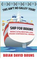 Ship for Brains