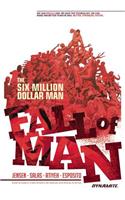 Six Million Dollar Man: Fall of Man