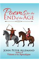 Poems for the End of the Age: (English)