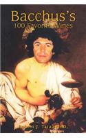 Bacchus's 100 Favorite Wines