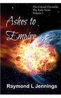 Ashes to Empire