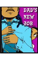 Daddy's New Job