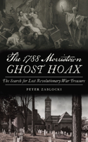 1788 Morristown Ghost Hoax