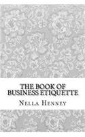 The Book of Business Etiquette