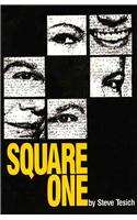 Square One
