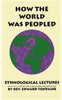 How the World Was Peopled.