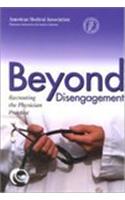 Beyond Disengagement