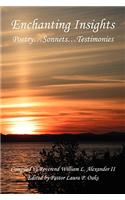Enchanting Insights - Poetry.Sonnets.Testimonies
