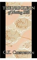 The Napoleon of Notting Hill by G. K. Chesterton, Fiction, Classics, Literary, Historical