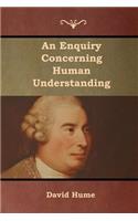 Enquiry Concerning Human Understanding