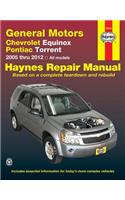 General Motors Chevrolet Equinox and Pontiac Torrent: 2005 Thru 2012 All Models: 2005 Thru 2012 All Models