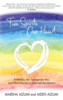 Two Spirits, One Heart