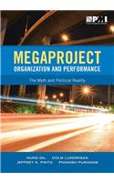 Megaproject Organization and Performance