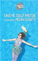 Save Me, Dolly Parton