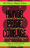 Honor, Pride, Courage