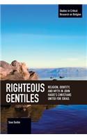 Righteous Gentiles: Religion, Identity, and Myth in John Hagee's Christians United for Israel