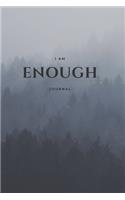 I Am Enough
