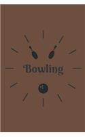 bowling journal - bowling: cover -lined 120 pages writing notebook diary