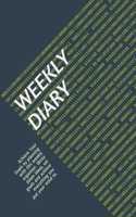 Weekly Diary
