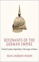 Revenants of the German Empire