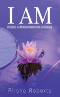 I Am