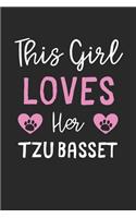 This Girl Loves Her Tzu Basset