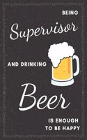 Supervisor & Drinking Beer Notebook