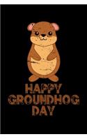 Happy Groundhog Day