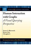 Human Interaction with Graphs
