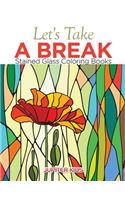 Let's Take A Break