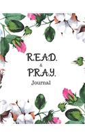 R.E.A.D. and P.R.A.Y. Journal